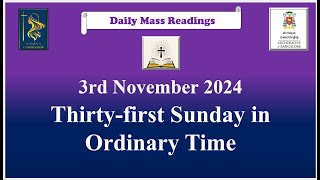 Daily Mass Readings 3rd November 2024 [upl. by Dickerson480]