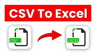 How to Convert CSV to Excel [upl. by Sebastiano]