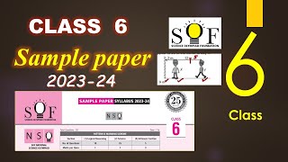 NSO class 6  Sample paper 202324 with detailed solution for class 6  SOF NSO sample paper 202324 [upl. by Ahsemo]