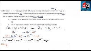 VALORACION CON DICROMATO DE POTASIO EN ACIDO CLORHIDRICO  QUIMICA GENERAL 1  FCEFYN  UNC [upl. by Leafar716]