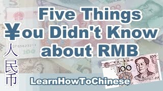 5 Interesting Things You Didnt Know about RMB  amazing Chinese currency [upl. by Atinra81]