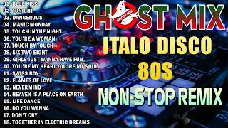 Ghost Mix Nonstop Remix 80s  Disco 80s  Italo Disco Remix [upl. by Eliades]