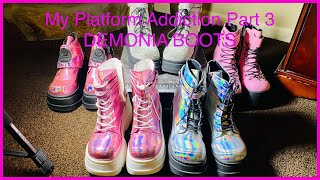 My Platform Shoe Addiction Part 3 Issues with Demonia Boots [upl. by Drus]