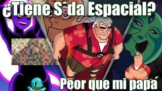 ¿EL ABUELO MAX TIENE S1DA ESPACIAL  Ben 10 [upl. by Oidacra]