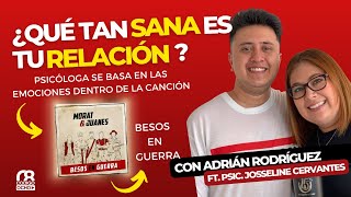 ¿CÓMO SABER SI MI RELACIÓN ES SANA Con la canción Besos en Guerra de Morat exploramos emociones [upl. by Skrap]