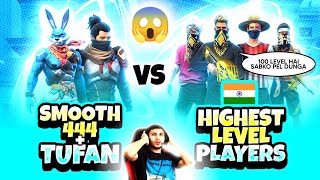 Smooth  Tufan vs India Highest Level Player 😳  Garena Free Fire [upl. by Barsky]