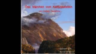 Das Märchen vom Karfunkelstein  Ludwig Ganghofer  Hörbuch [upl. by Nannie]