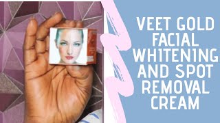 Veet Gold Face Cream  Dark Spots  Dark Circles  Sun Burn Removal [upl. by Anitsyrhk]