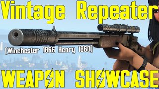 Fallout 4 Vintage Repeater Winchester 1866 Henry 1860  Weapon Mod Showcase [upl. by Yklam]