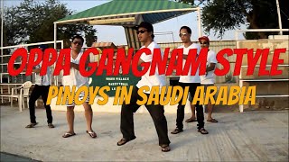 HOW TO DANCE OPPA GANGNAM STYLE  Filipinos in Saudi Arabia [upl. by Assilak]