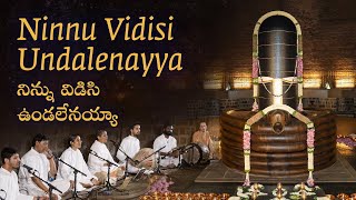 Ninnu Vidisi Undalenayya  Thathvam  25 Years of dhyanalinga Consecration Day  Sounds of Isha [upl. by Ilatfen]