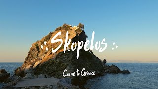 Come to Greece Skopelos [upl. by Marshall]