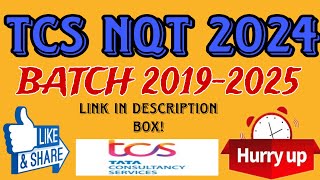 TCS NQT for 2025 Batch Recruitment for 2019 to 2025 Batch Freshers Salary upto 19 LPA [upl. by Nedyrb]