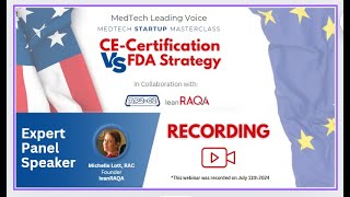 Masterclass CE Certification vs FDA Strategy [upl. by Hnid]