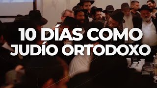 10 DÍAS COMO JUDÍO ORTODOXO  Informe de Daniel Malnatti [upl. by Bruis]