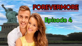 Forevermore Episode 4  tagalog love story [upl. by Eugor473]