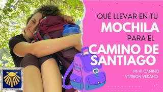 Que llevar en tu MOCHILA del CAMINO DE SANTIAGO mi versión VERANO con lo IMPRESCINDIBLE [upl. by Otreblaug764]