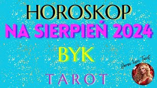 HOROSKOP NA SIERPIEŃ 2024  BYK  TAROT [upl. by Bev737]