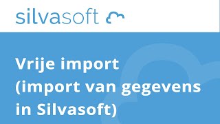 Silvasoft bedrijfssoftware  Vrije Import [upl. by Older937]