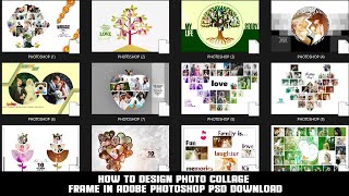 100Photo Collage Frame PSD FREE DOWNLOAD in Adobe Photoshop DOWNLOAD [upl. by Dwayne]