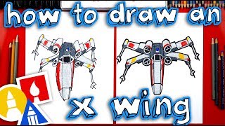 How To Draw An X Wing From Star Wars [upl. by Nehtiek]