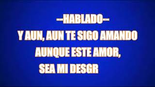 LOS MASTER´S AUN TE SIGO AMANDO KARAOKE [upl. by Zelig]