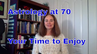 Turning 70 the Astrology Jupiter return and Uranus sextile Uranus [upl. by Ecnedurp]