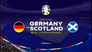 GERMANY vs SCOTLAND  EURO 2024  Group A Matchday 1 EURO2024 Germany DFBTeam ScotlandNT [upl. by Phene]