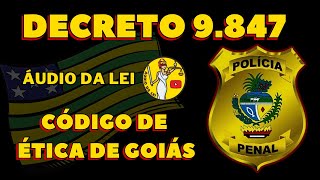 Decreto 9837 Código de Ética de Goiás [upl. by Sena853]