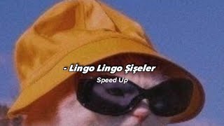 Lingo Lingo Şişeler  Speed Up [upl. by Aleron686]