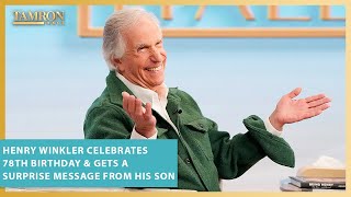 Henry Winkler Celebrates 78th Birthday amp Gets A Surprise Message From His Son [upl. by Ahsenit818]