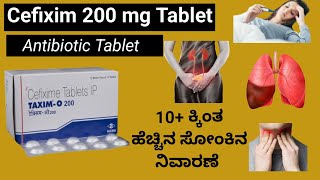 TaximO  Cefixim  200mg review in kannada  Uses  Dosage  Safety Advise [upl. by Dewar]