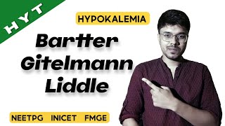 Bartter Gitelmann Liddles Syndrome  Hypokalemia  Medicine  HYT  NEETPG  INICET  FMGE [upl. by Nnaeel]