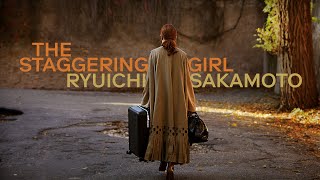 Ryuichi Sakamoto  The Staggering Girl  The Staggering Girl OST [upl. by Wit]