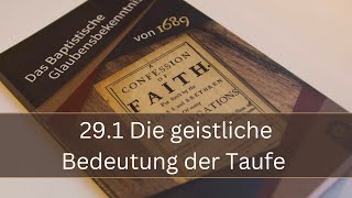 291  Die Geistliche Bedeutung der Taufe [upl. by Annayhs]