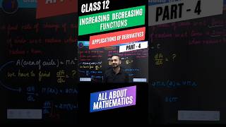 Applications of Derivatives Series Part4 Class 12 Maths  Increasing Decreasing Functions shorts [upl. by Ajoop]