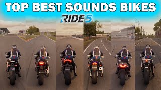 RIDE 5  Top Best Sounds Bikes [upl. by Zadack517]