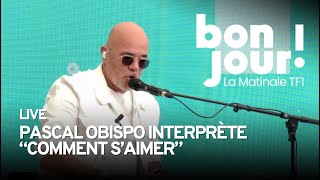 🎤 🎹 Pascal Obispo interprète en live son titre quotComment saimerquot [upl. by Zoller]