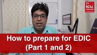 How to prepare for EDIC part 1 and 2 [upl. by Yenhpad]