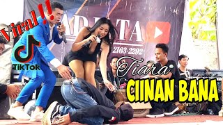 VIRAL DI TIKTOK ‼️ JOGED TERLUCU  CINAN BANA  Cover Tiara  Radjata bersama Team Okey [upl. by Gaynor]