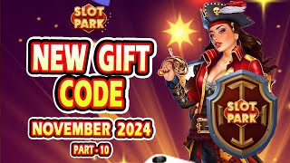 Slotpark New Bonus Codes  Slotpark New Gift Code November 2024 Part10 [upl. by Enaelem]