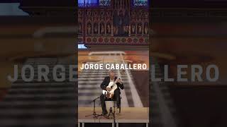 JORGE CABALLERO live at the 32nd International Guitar Festival Iserlohn Aug 31st at 4 PM CET here [upl. by Cath470]