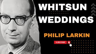 The Whitsun WeddingsTAMIL by Philip Larkin Summary amp Analysis maenglish webiwebboo [upl. by Grefer468]