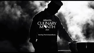 Atlantis Culinary Month 2024  Dubais Best Food Festival [upl. by Geibel]