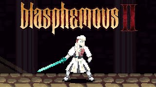 【BLASPHEMOUS 2】 FINAL BOSS TIME 【NIJISANJI EN  Aia Amare 】 [upl. by Aicilaanna38]