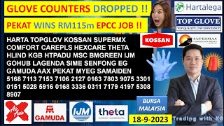 Daily KLSE BURSA UPDATE  1892024💥GLOVE COUNTERS DROPPED  💥PEKAT WINS RM115m EPCC JOB 💥 HARTA [upl. by Soutor]