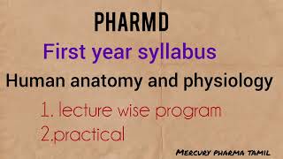 Pharm D first year syllabus human anatomy and physiology [upl. by Aerdua386]