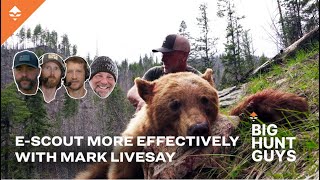 The greatest escouting podcast ever with Mark Livesay  Big Hunt Guys Podcast Ep 78 [upl. by Kwon482]