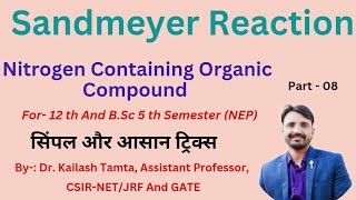 Sandmeyer Reaction  Mechanism of Sandmeyer  Nitrogen Containing Organic Compound  Chemistry [upl. by Adnuhs]