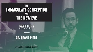 The Immaculate Conception and the New Eve Part 1 of 5 [upl. by Haleemak]